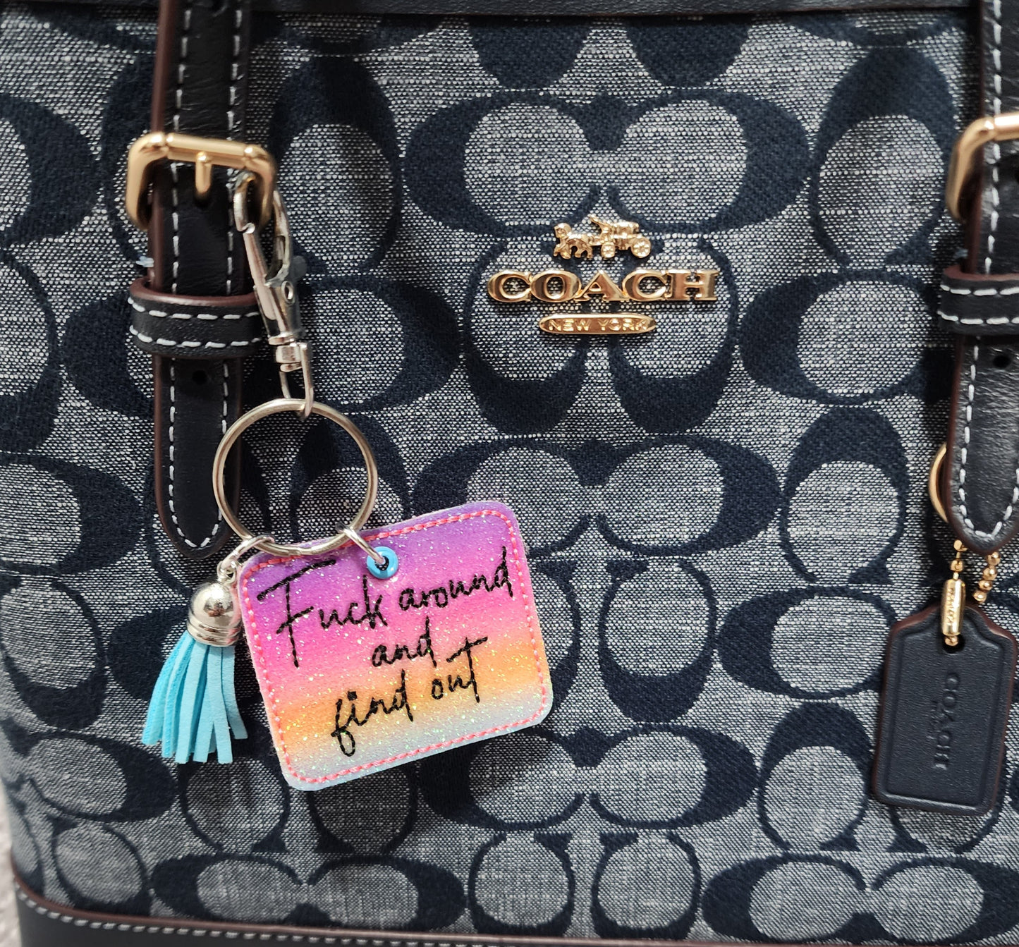 Fu*k Around Keychain