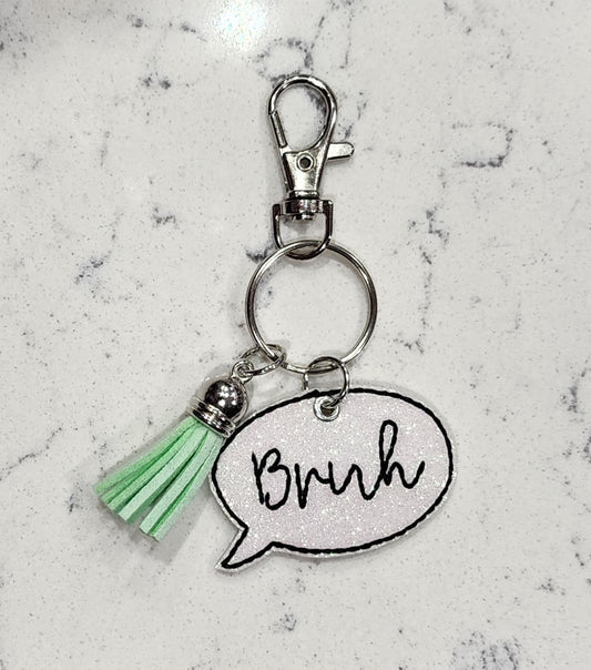 Bruh Keychain